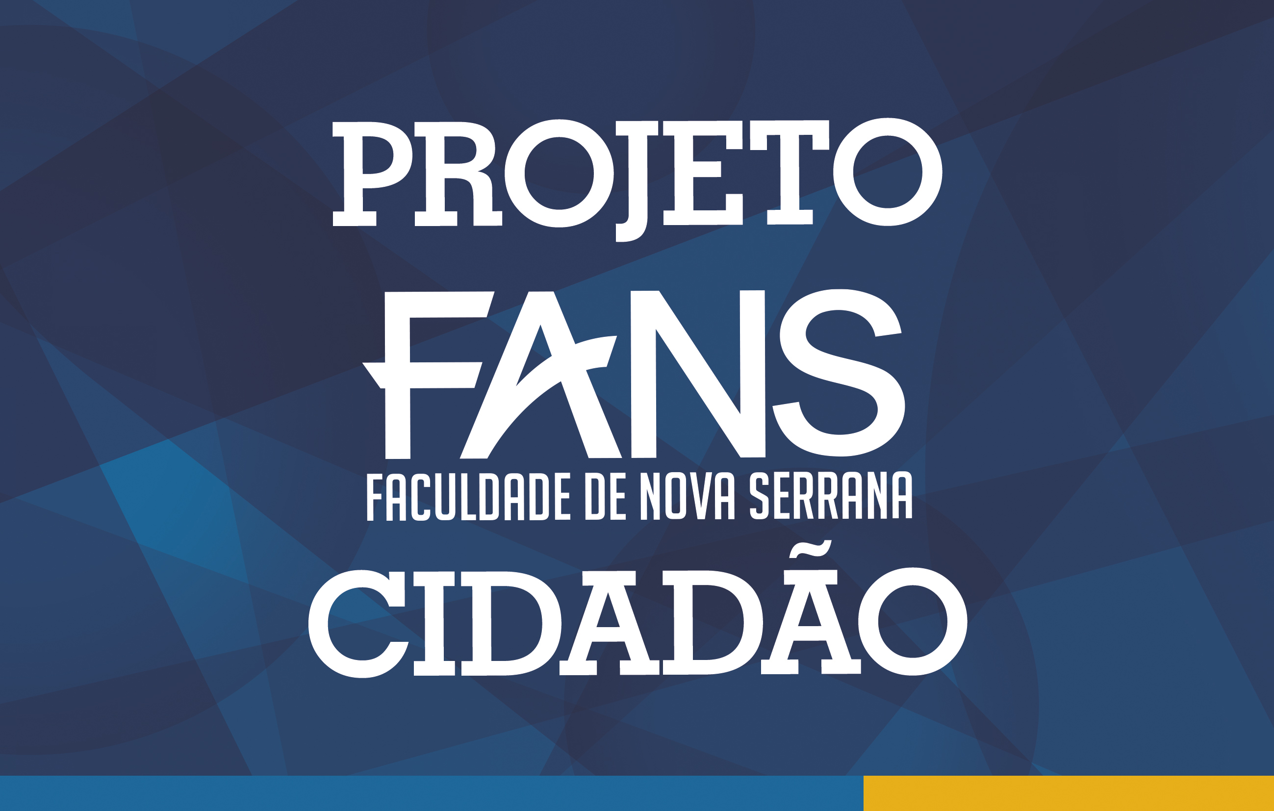 PROJETO FANS CIDADÃO