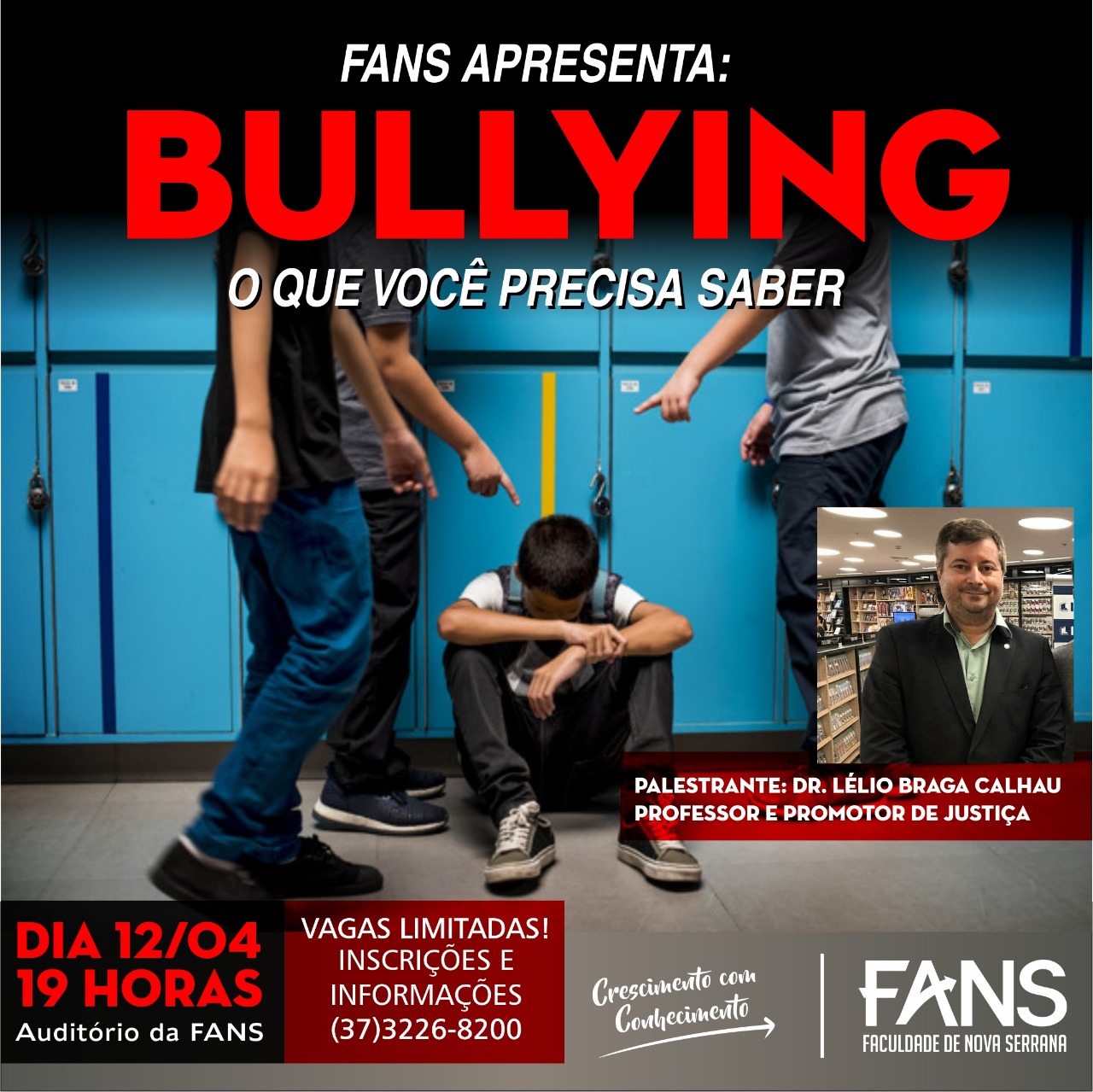 Palestra tema “BULLYING: O que você precisa saber”